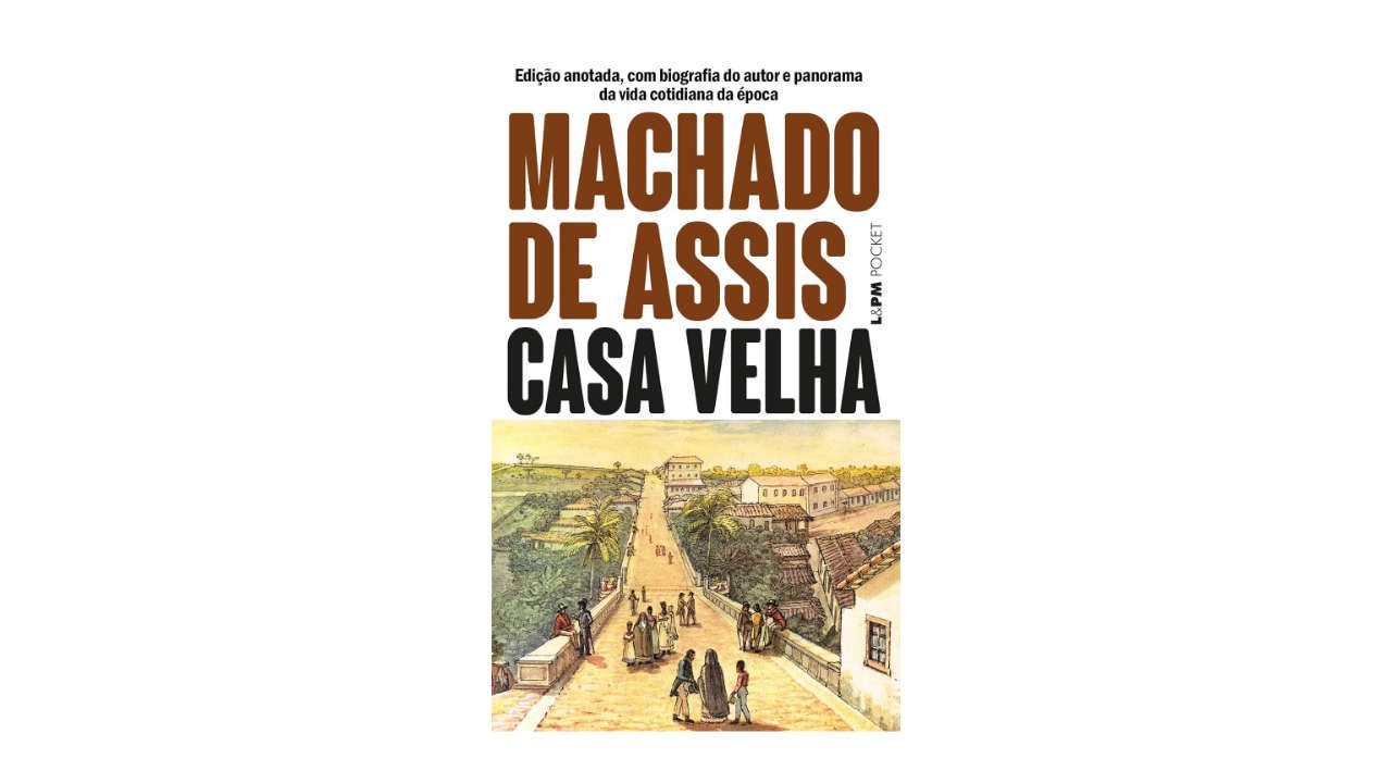 Lista com Livros de Machado de Assis (imagem do livro Casa Velha).